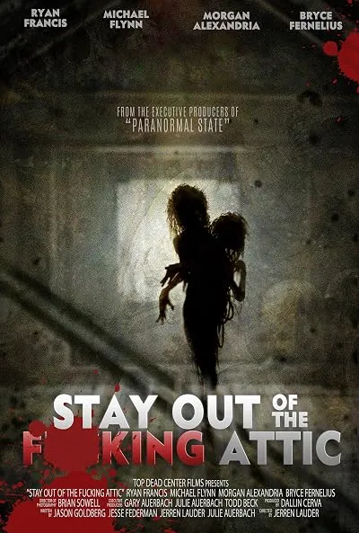 فیلم Stay Out of the Attic 2020