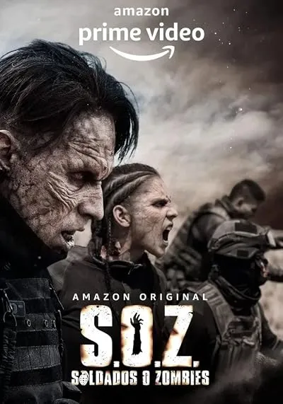  سریال S.O.Z: Soldados o Zombies