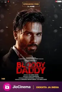  فیلم هندی Bloody Daddy 2023
