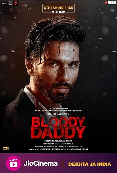  فیلم هندی Bloody Daddy 2023