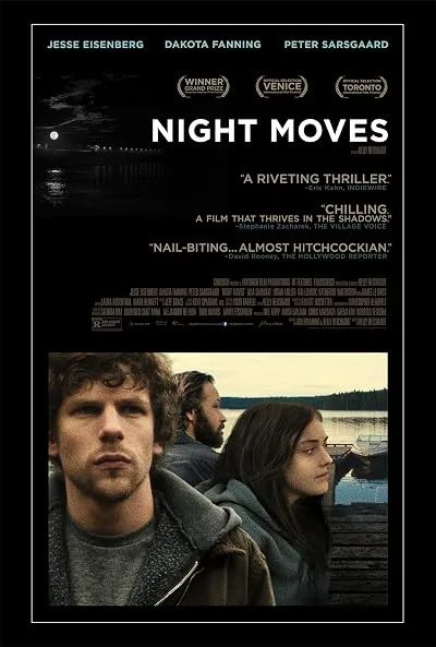  فیلم Night Moves 2013