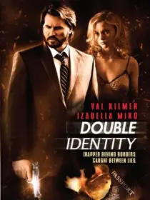 فیلم Double Identity 2009