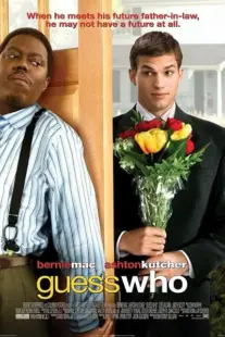 فیلم Guess Who 2005
