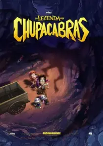 انیمیشن The Legend of Chupacabras 2016