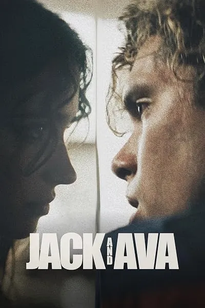 فیلم Jack and Ava 2024