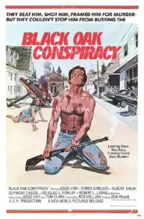 فیلم Black Oak Conspiracy 1977
