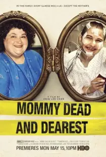 فیلم Mommy Dead and Dearest 2017