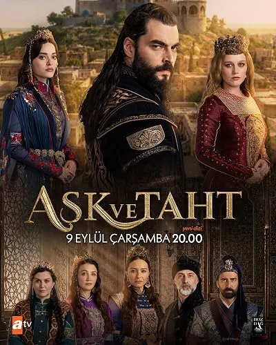 سریال ترکی Ask ve Taht