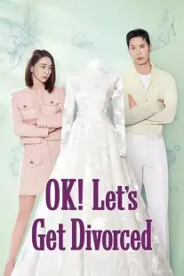 سریال کره ای OK! Let’s Get Divorced