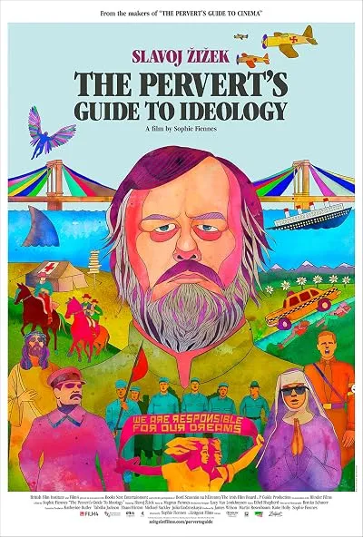 The Pervert's Guide to Ideology 2012
