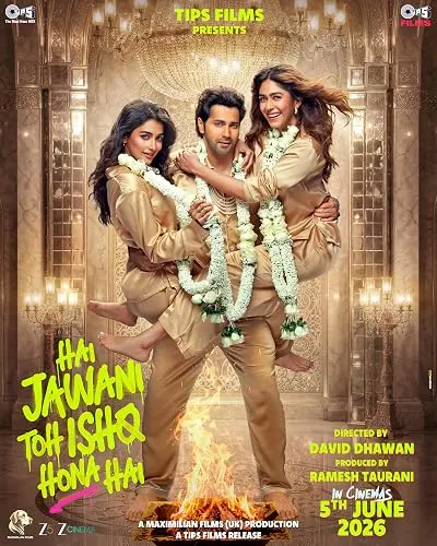 فیلم هندی Hai Jawani Toh Ishq Hona Hai 2026