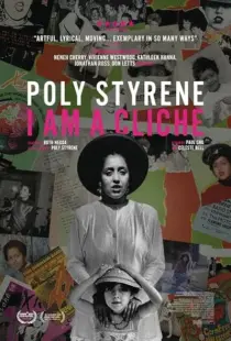مستند Poly Styrene: I Am a Cliché 2021