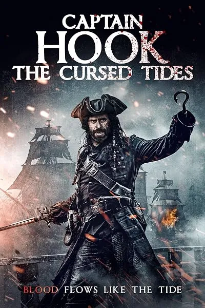 فیلم Captain Hook: The Cursed Tides 2025