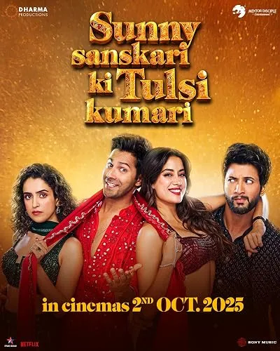 فیلم هندی Sunny Sanskari Ki Tulsi Kumari 2025