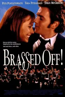 فیلم Brassed Off 1996