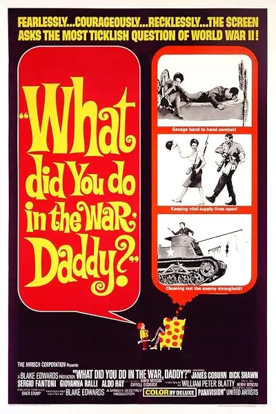 فیلم What Did You Do in the War, Daddy? 1966